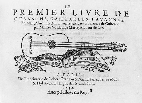 Morlaye. Guillaume - Le troysieme livre contenant plusieurs duos, et trios,  avec la bataille de Janequin a trois, nouvellement mis en tablature de  Guiterne, par Simon Gorlier, excellent joueur. Paris 1551. 